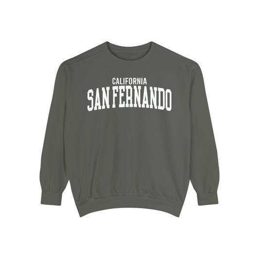 San Fernando California Comfort Colors Sweatshirt
