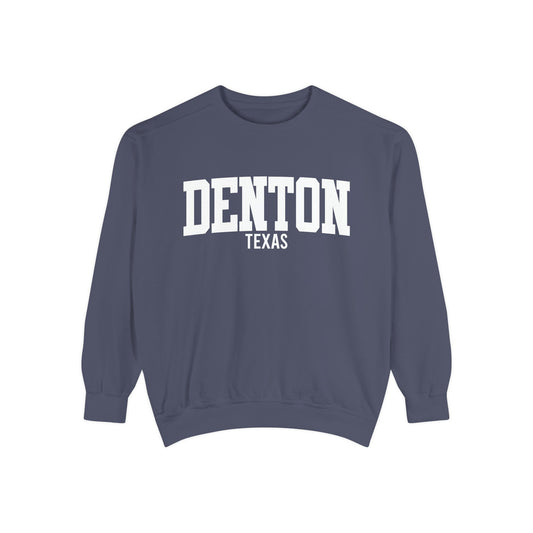 Denton Texas Comfort Colors Sweatshirt