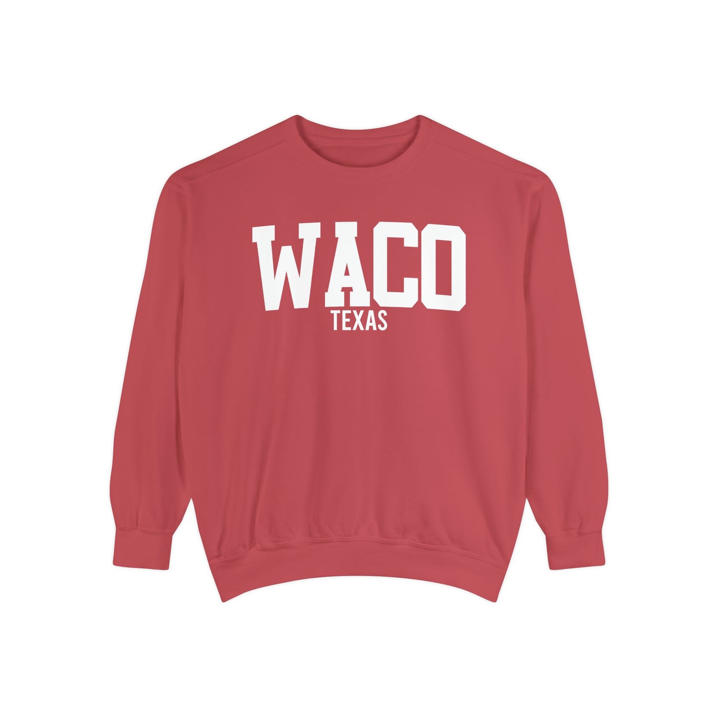Waco Texas Comfort Colors Sweatshirt