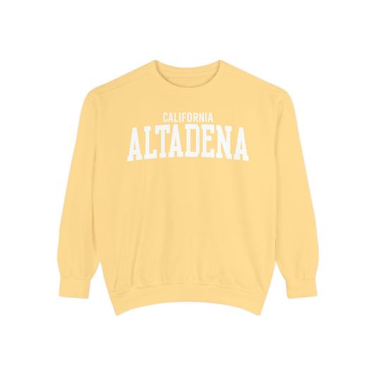Altadena California Comfort Colors Sweatshirt