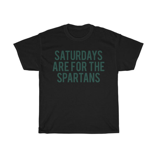Saturdays Are For The Spartans