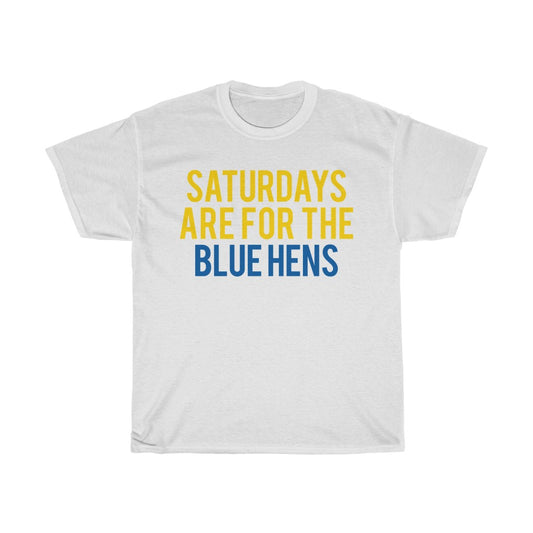 Saturdays Are For The Blue Hens