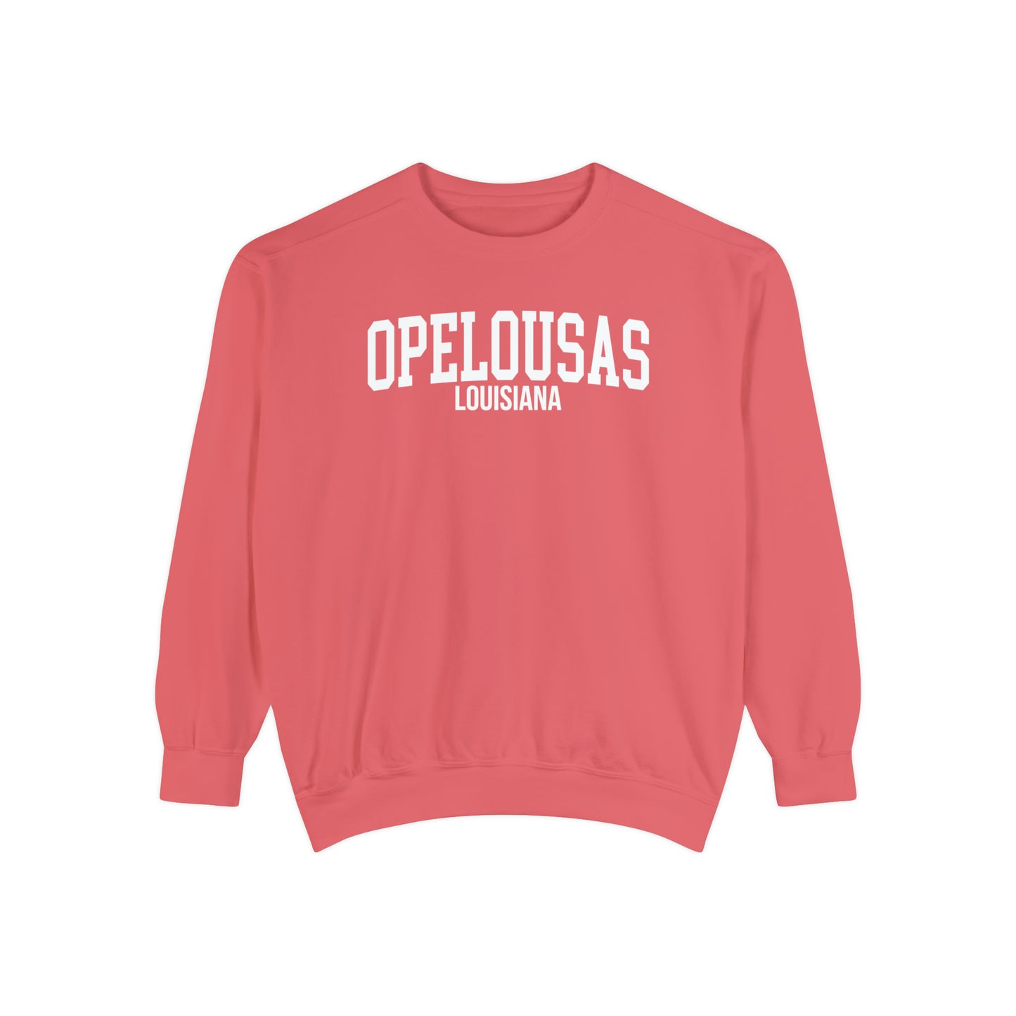 Opelousas Louisiana Comfort Colors Sweatshirt