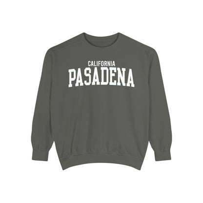 Pasadena California Comfort Colors Sweatshirt