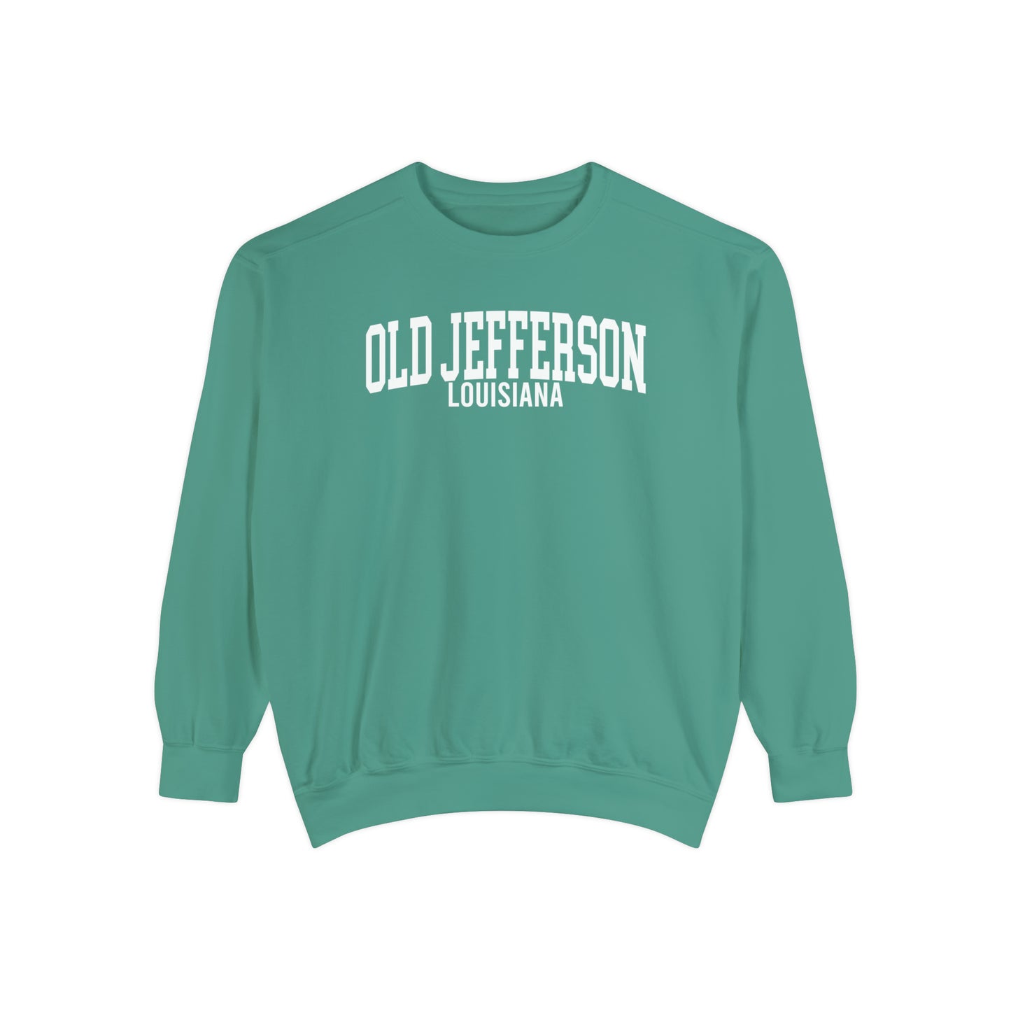 Old Jefferson Louisiana Comfort Colors Sweatshirt