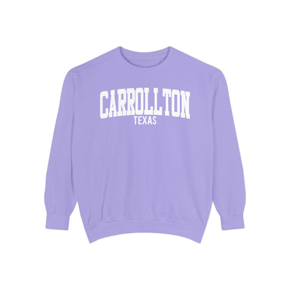 Carrollton Texas Comfort Colors Sweatshirt