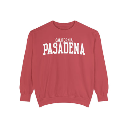 Pasadena California Comfort Colors Sweatshirt
