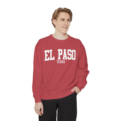El Paso Texas Comfort Colors Sweatshirt