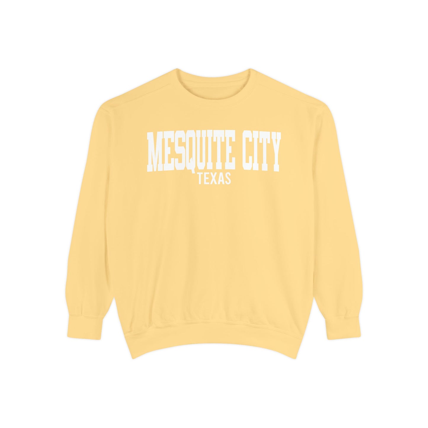 Mesquite city Texas Comfort Colors Sweatshirt