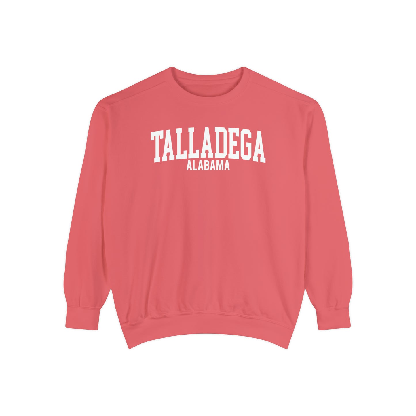 Talladega Alabama Comfort Colors Sweatshirt