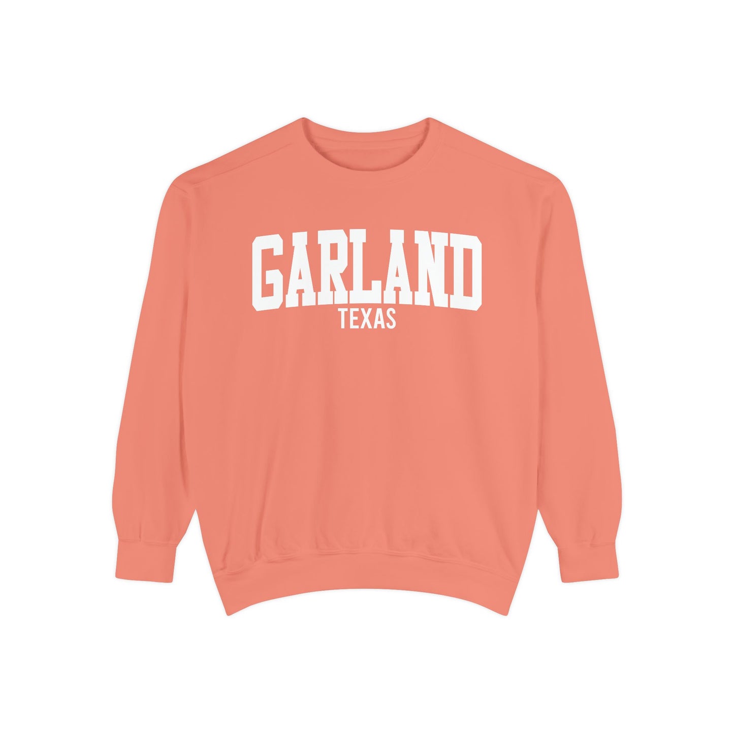 Garland Texas Comfort Colors Sweatshirt