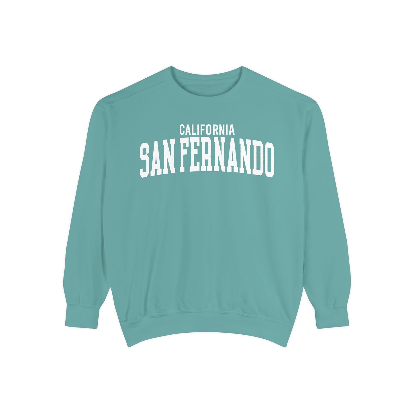 San Fernando California Comfort Colors Sweatshirt