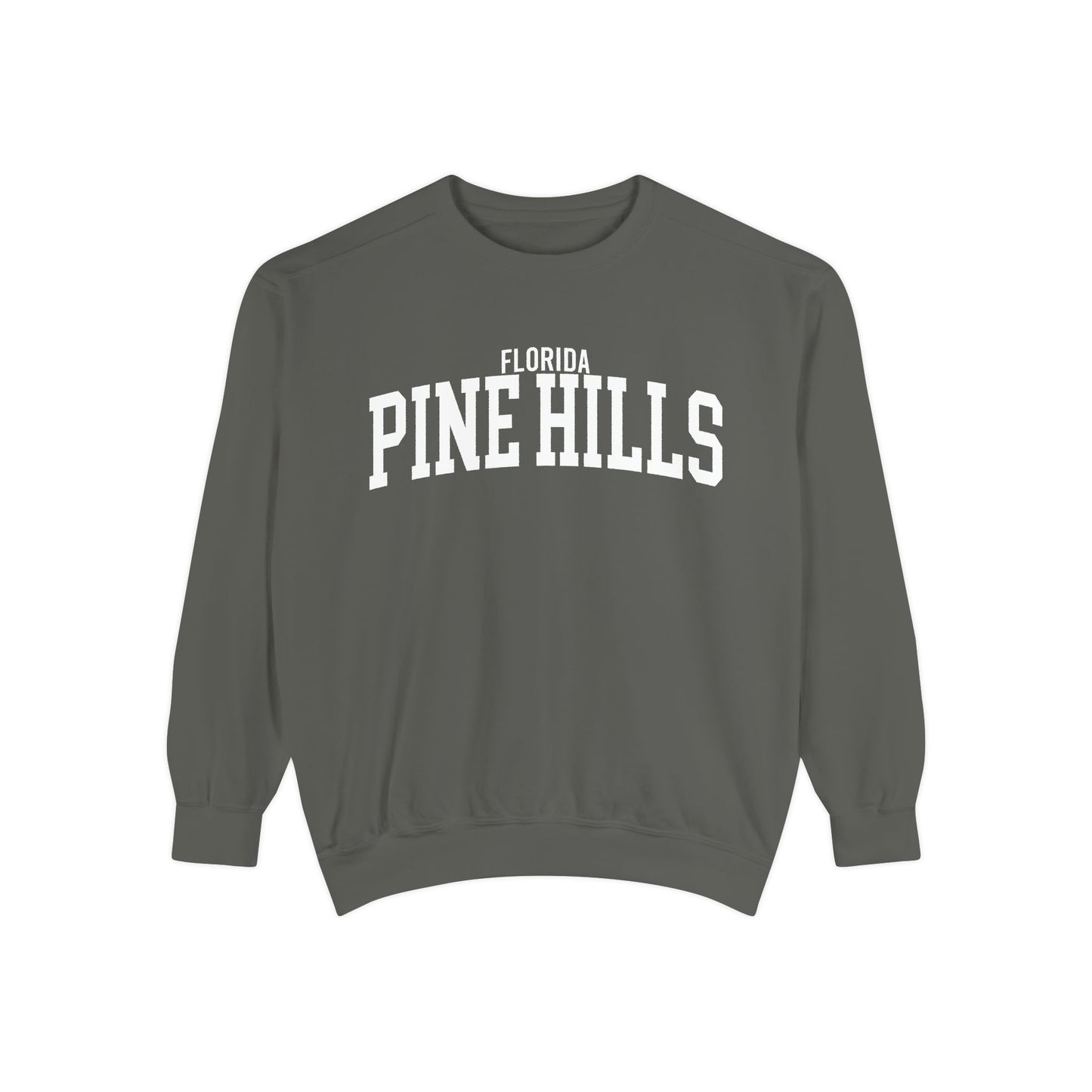 Pine Hills Florida Comfort Colors Sweatshirt