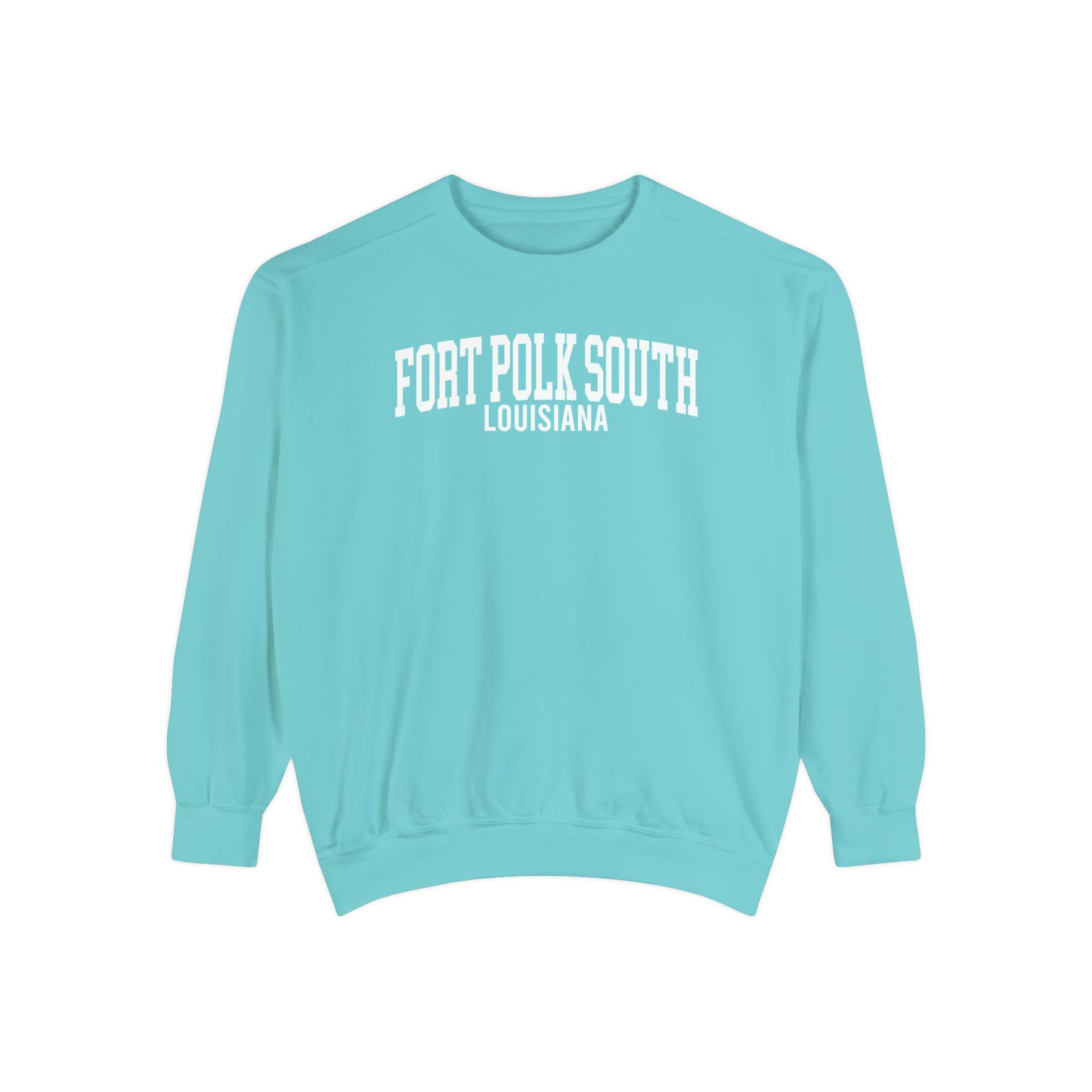 Fort Polk South Louisiana Comfort Colors Sweatshirt