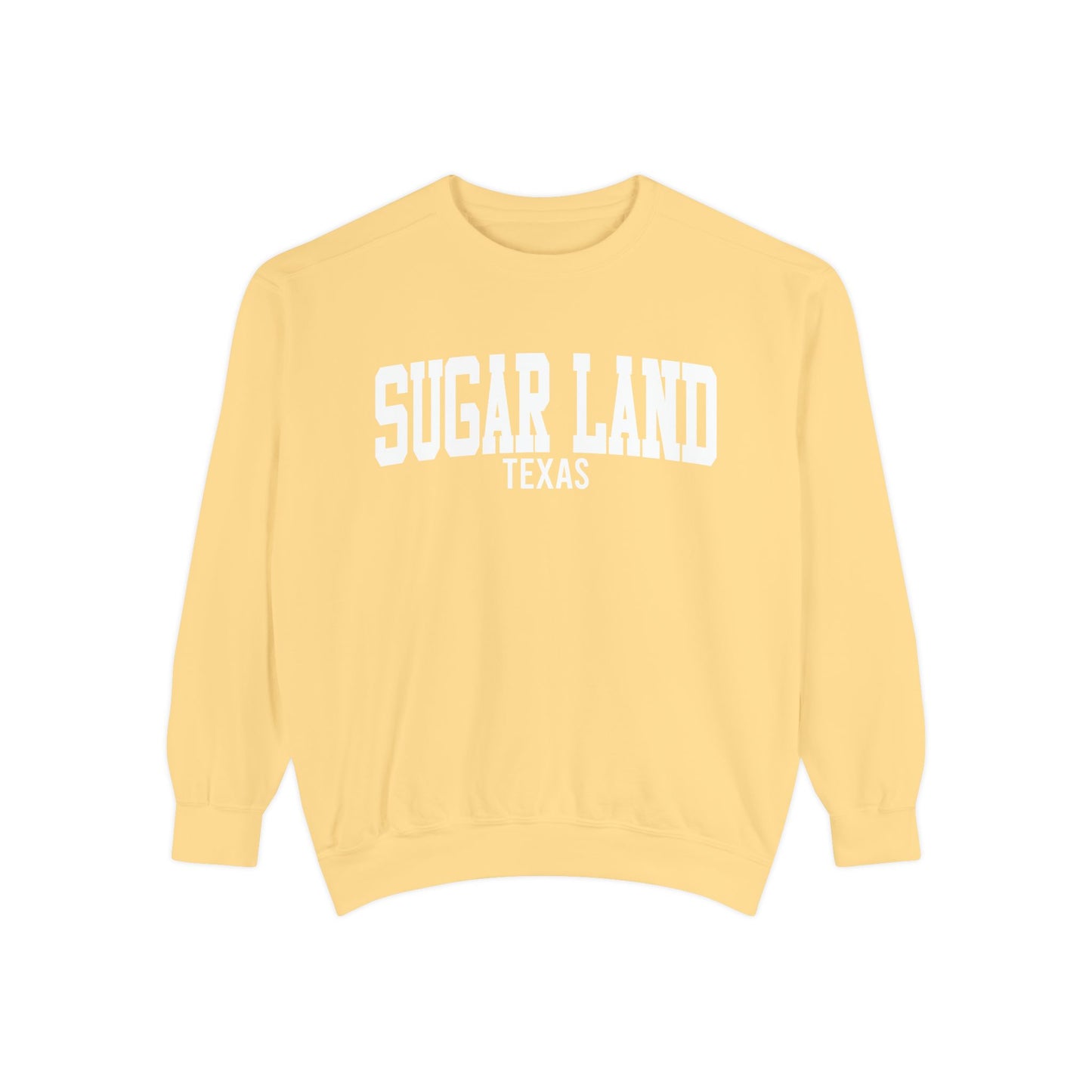 Sugar Land Texas Comfort Colors Sweatshirt
