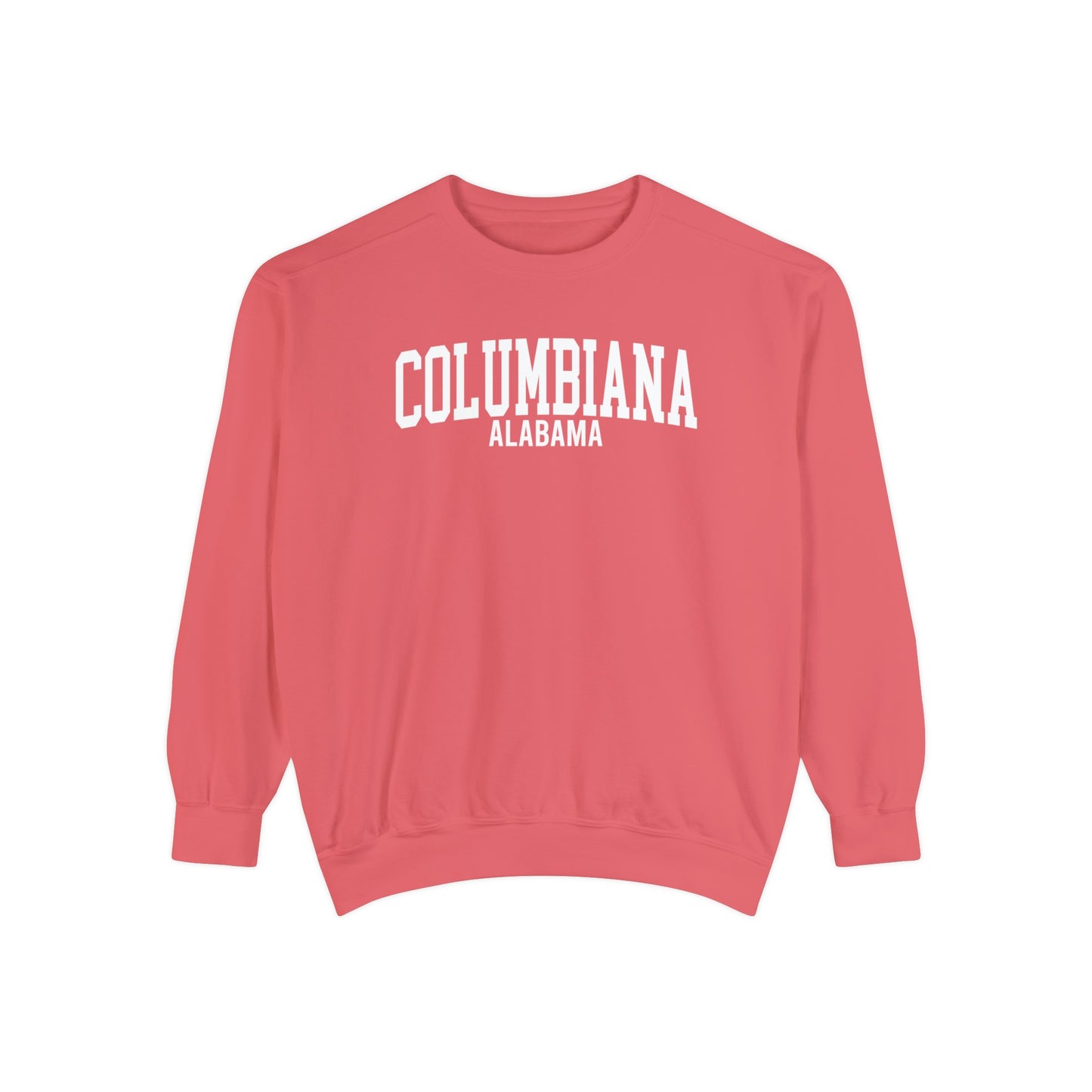 Columbiana Alabama Comfort Colors Sweatshirt