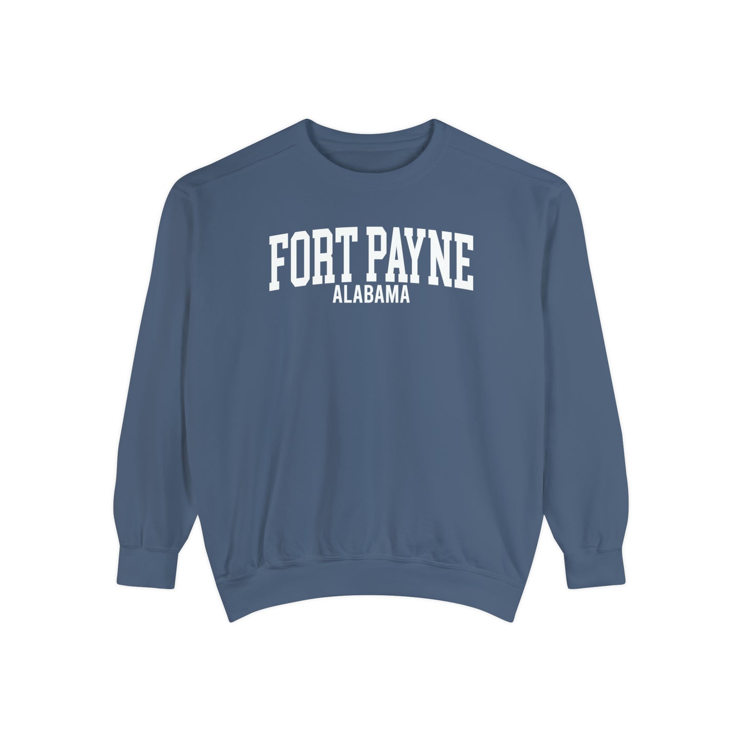 Fort Payne Alabama Comfort Colors Sweatshirt