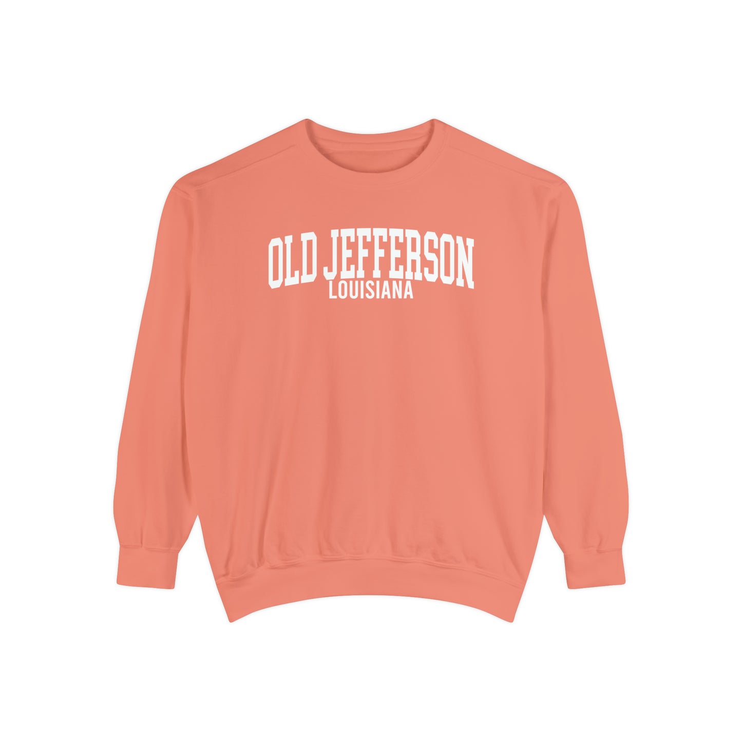 Old Jefferson Louisiana Comfort Colors Sweatshirt