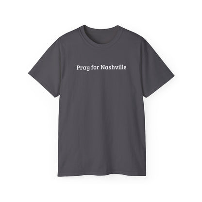 Pray for Nashville T-Shirt