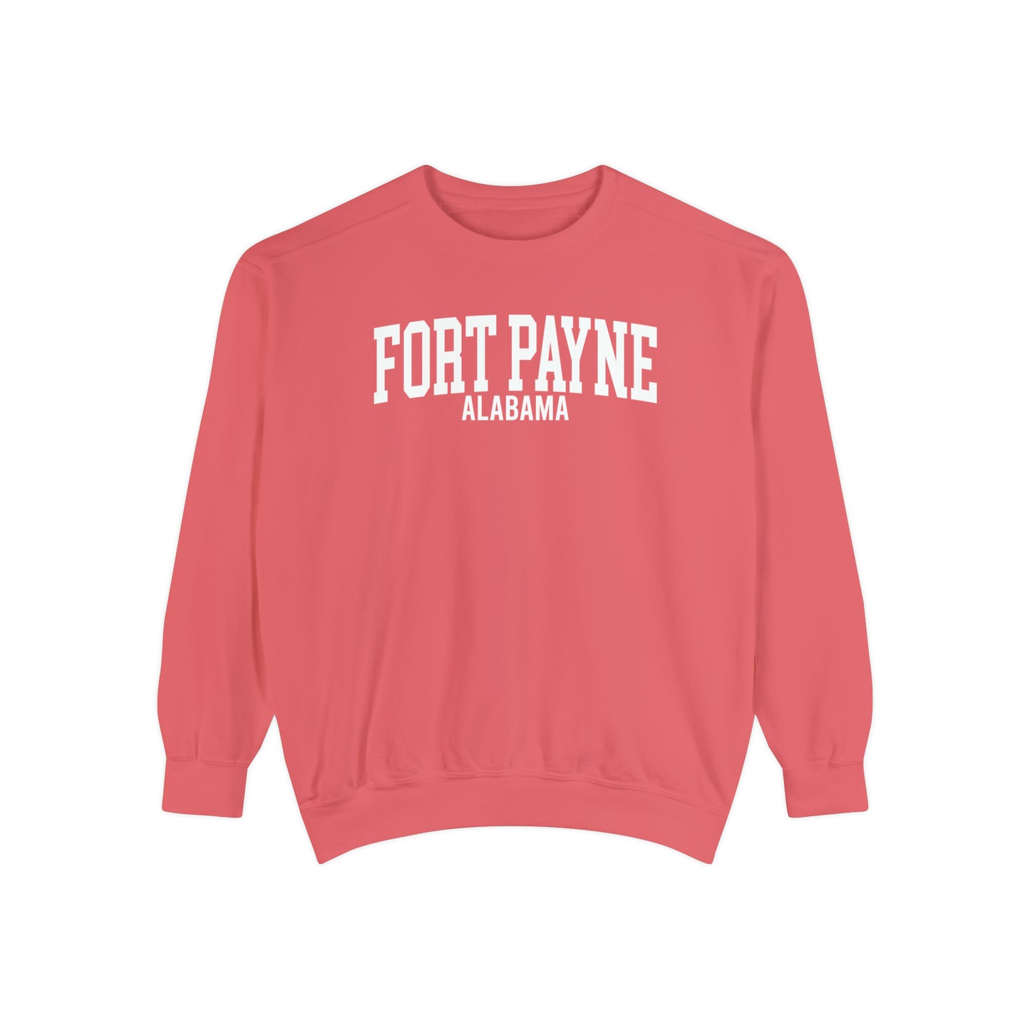 Fort Payne Alabama Comfort Colors Sweatshirt