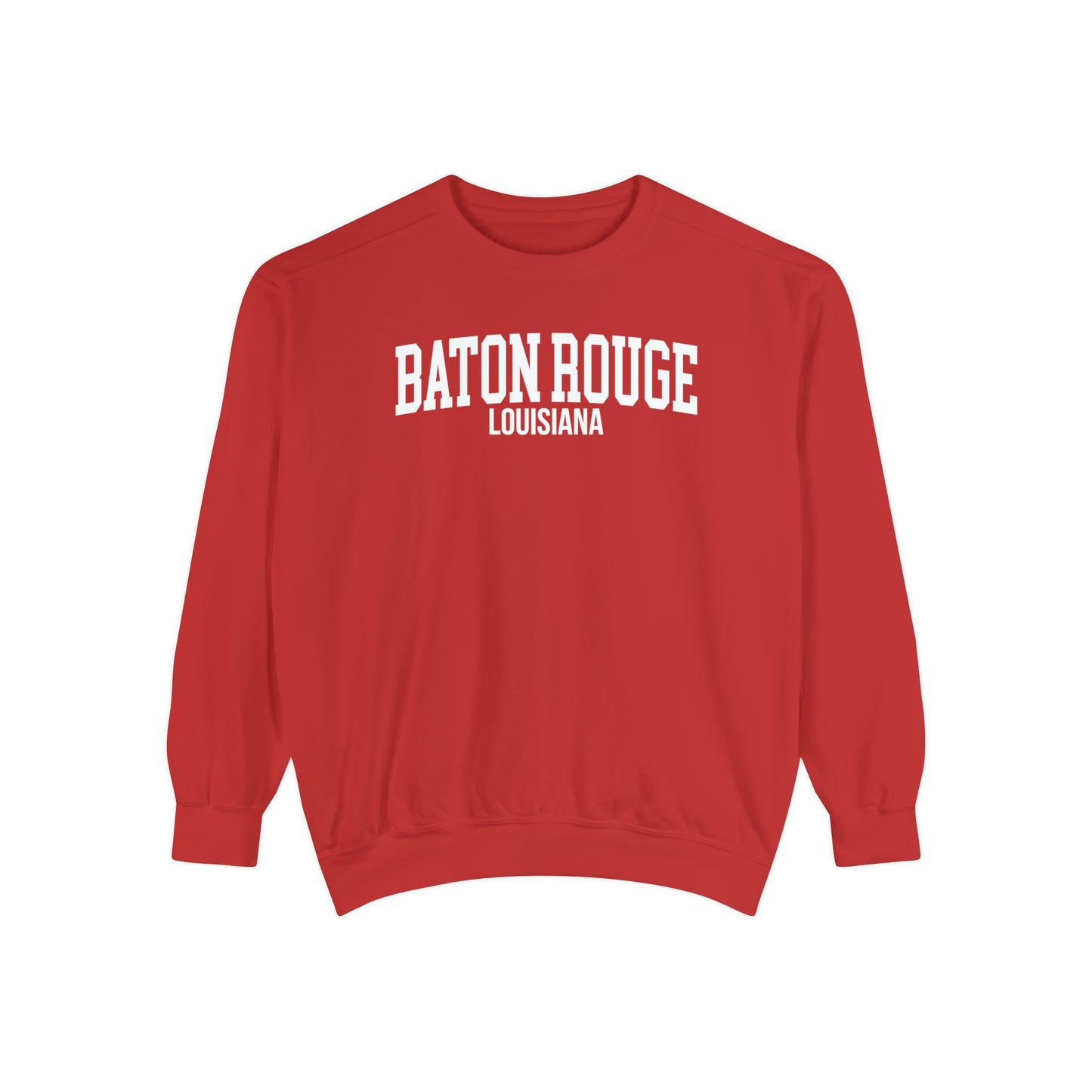Baton Rouge Louisiana Comfort Colors Sweatshirt