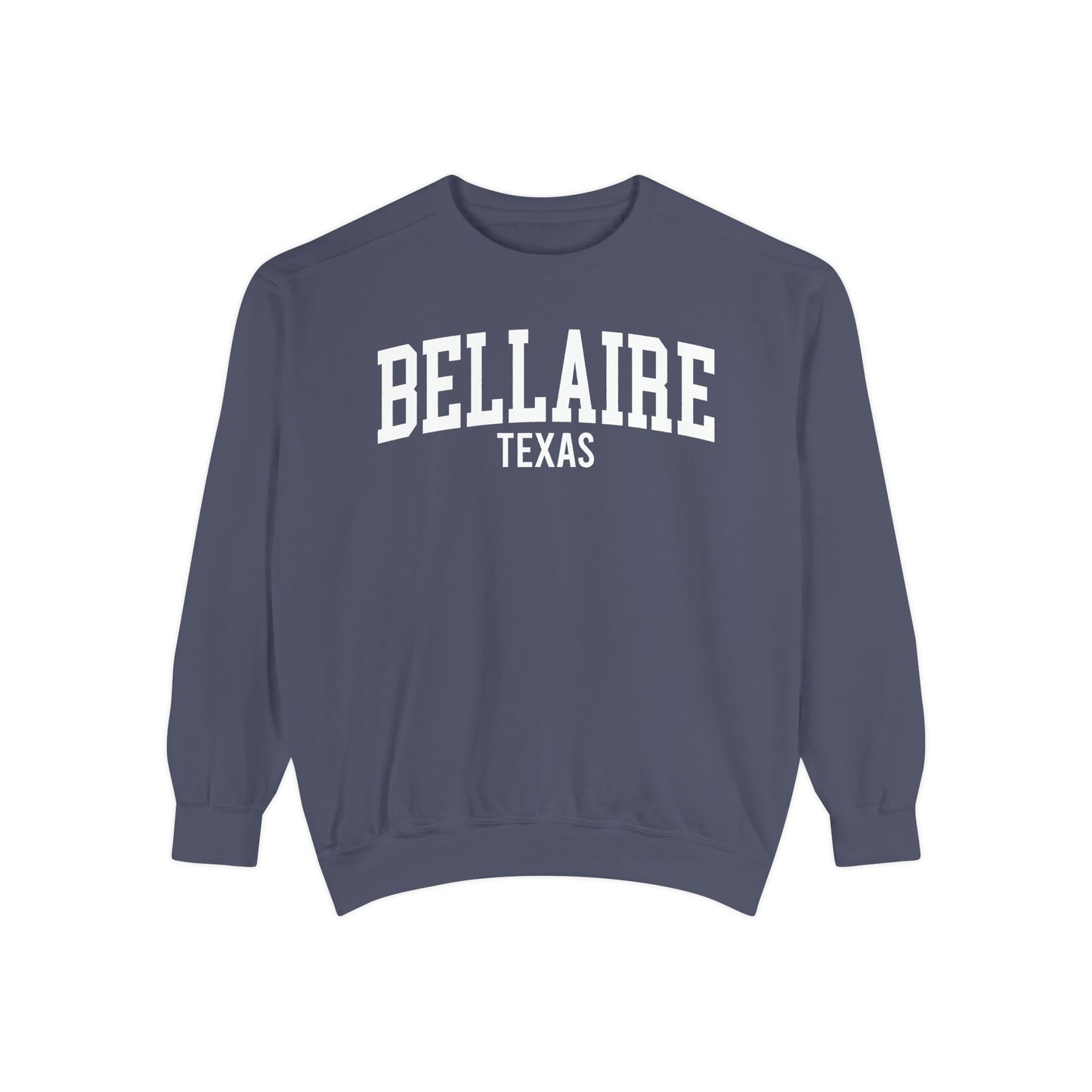 Bellaire Texas Comfort Colors Sweatshirt