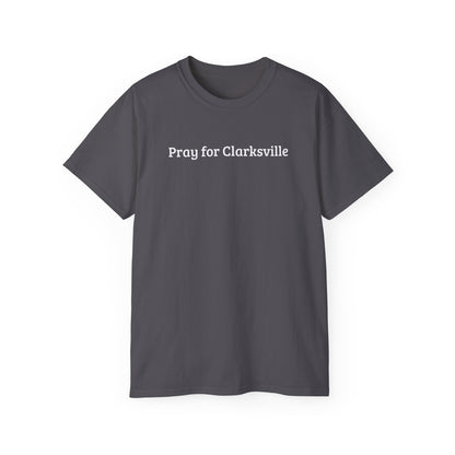 Pray for Clarksville T-Shirt