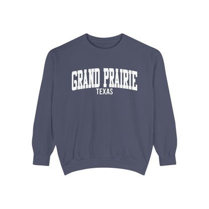 Grand Prairie Texas Comfort Colors Sweatshirt