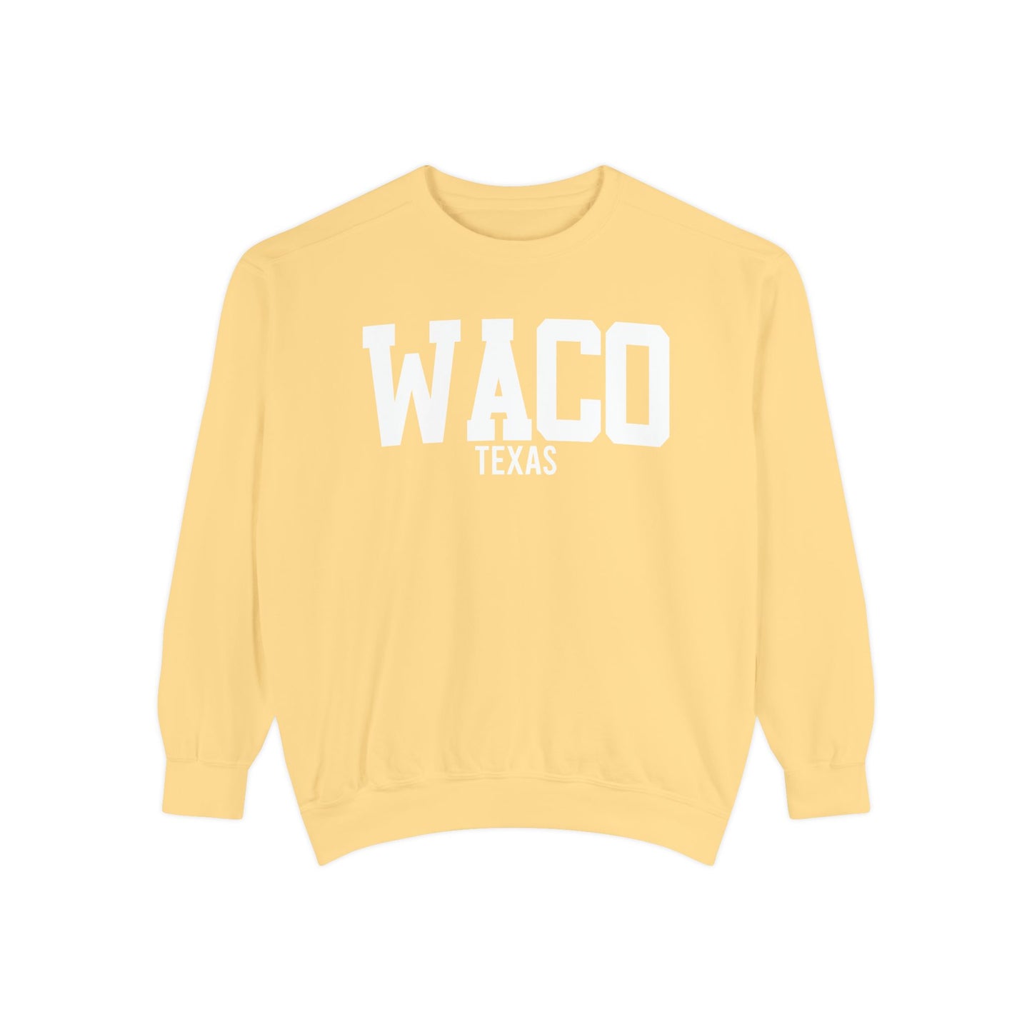 Waco Texas Comfort Colors Sweatshirt