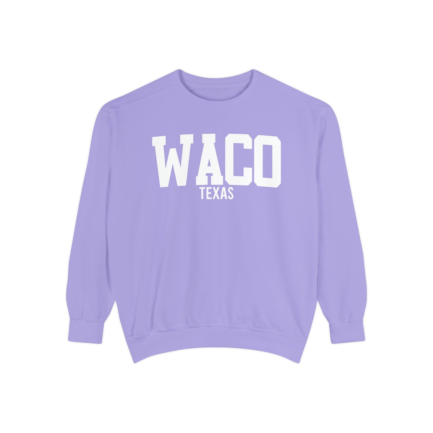 Waco Texas Comfort Colors Sweatshirt