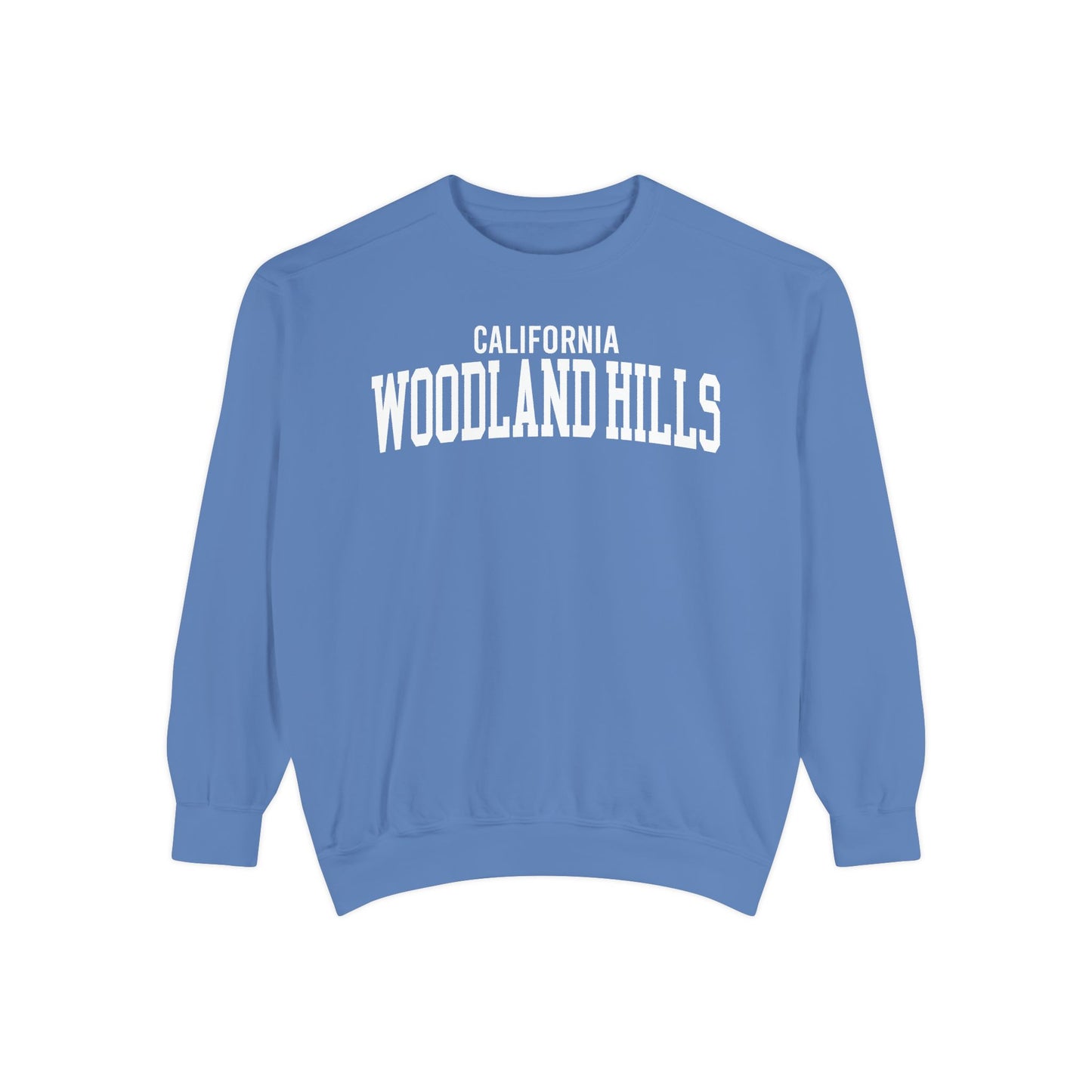 Woodland Hills California Comfort Colors Sweatshirt