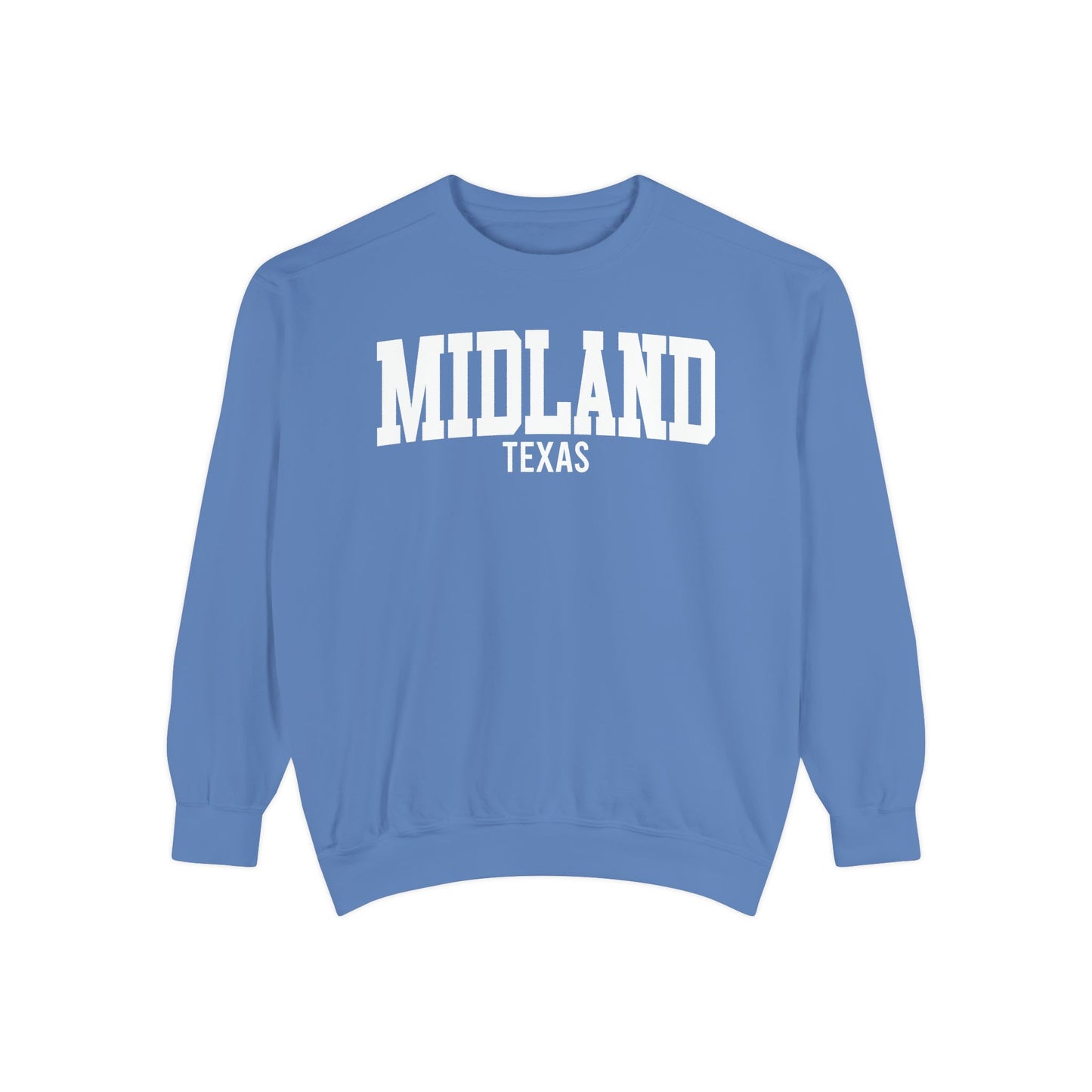 Midland Texas Comfort Colors Sweatshirt