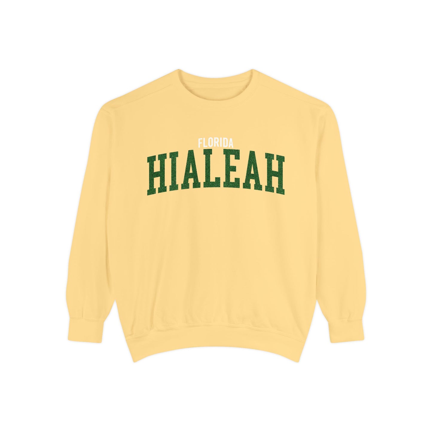 Hialeah Florida Comfort Colors Sweatshirt