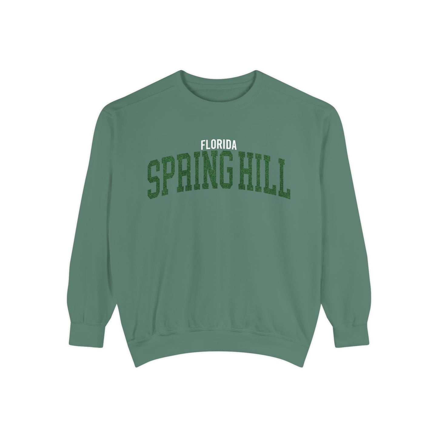 Spring Hill Florida Comfort Colors Sweatshirt