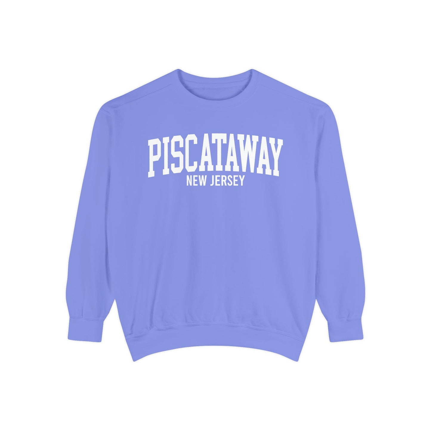 Piscataway New Jersey Comfort Colors Sweatshirt