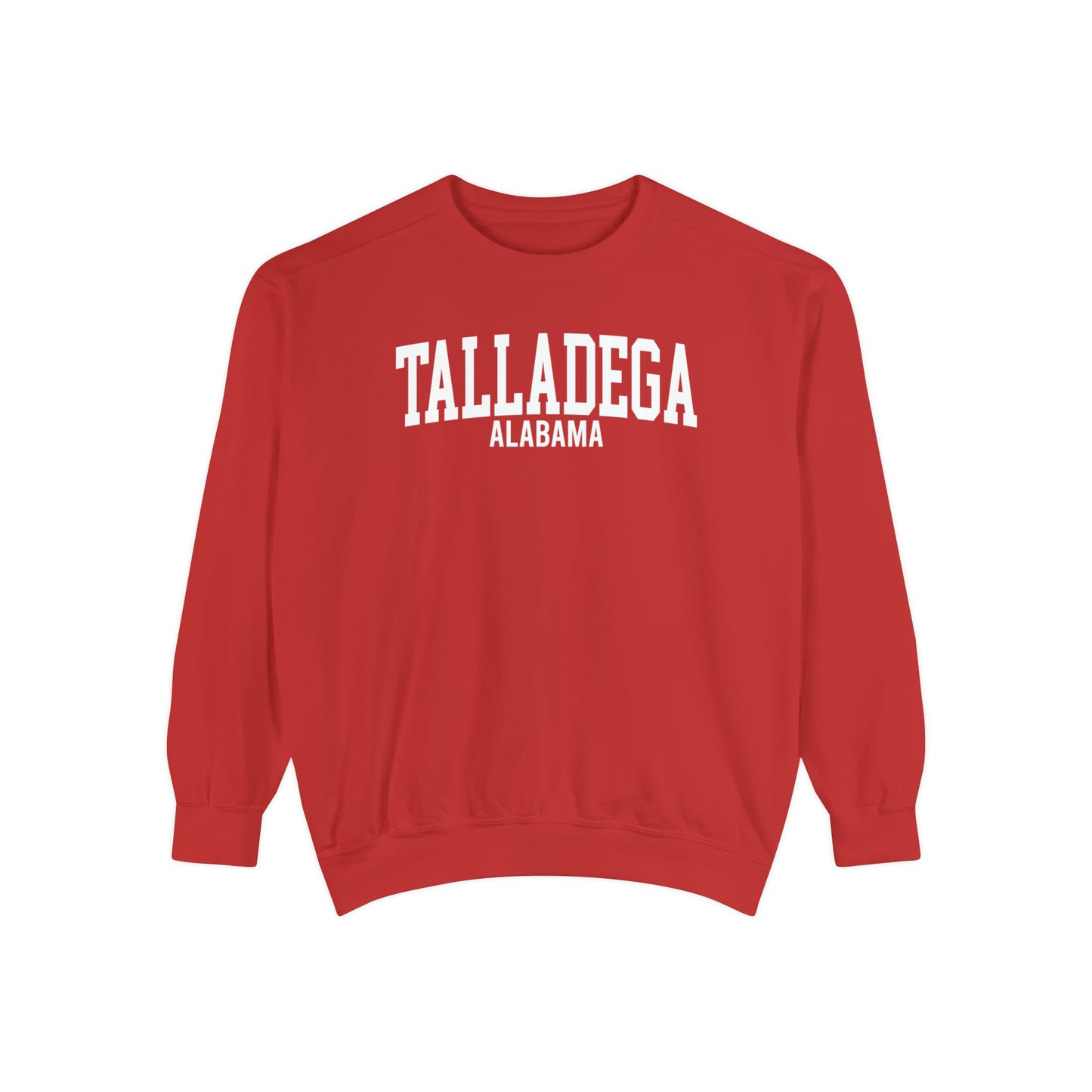 Talladega Alabama Comfort Colors Sweatshirt