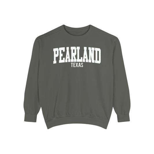 Pearland Texas Comfort Colors Sweatshirt