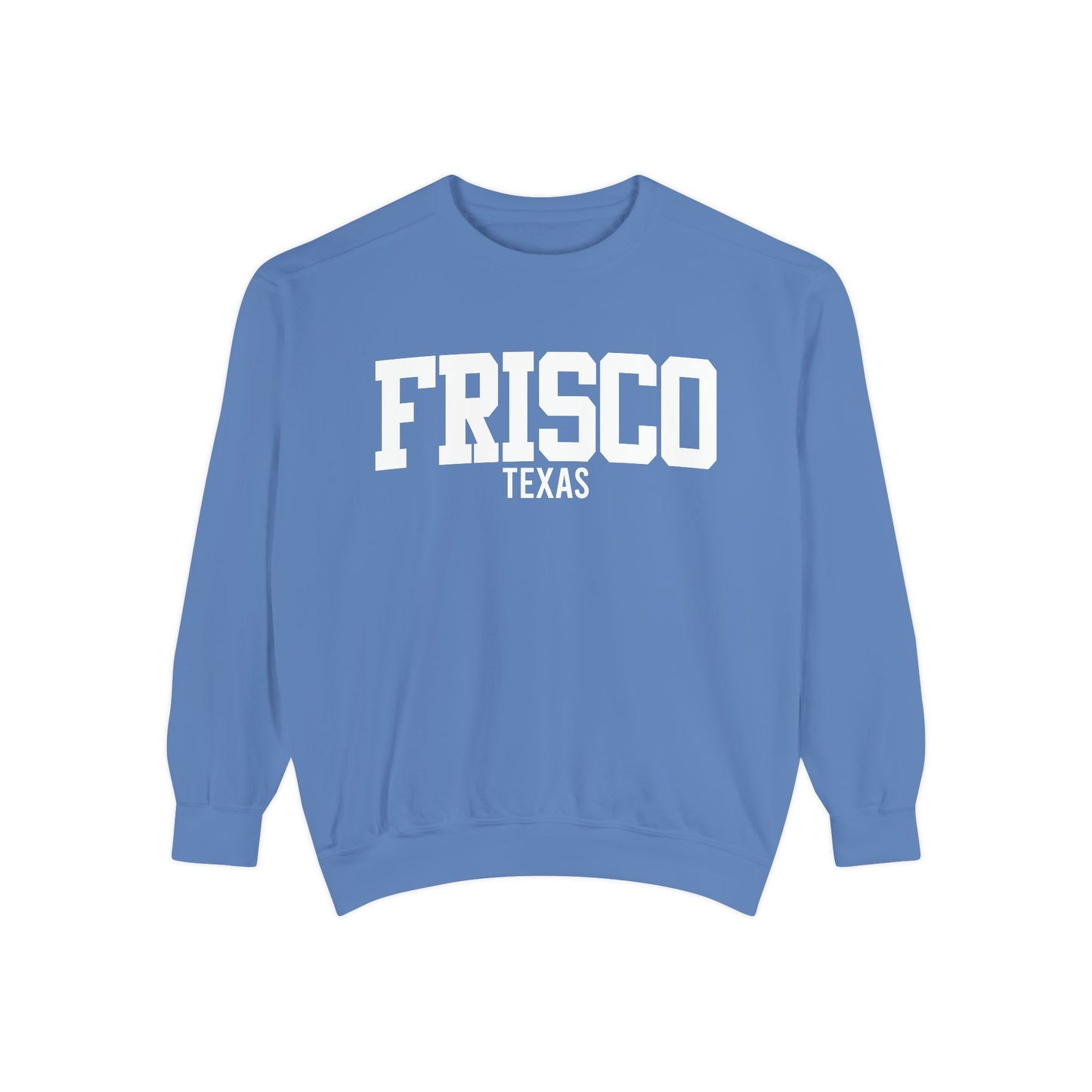 Frisco Texas Comfort Colors Sweatshirt