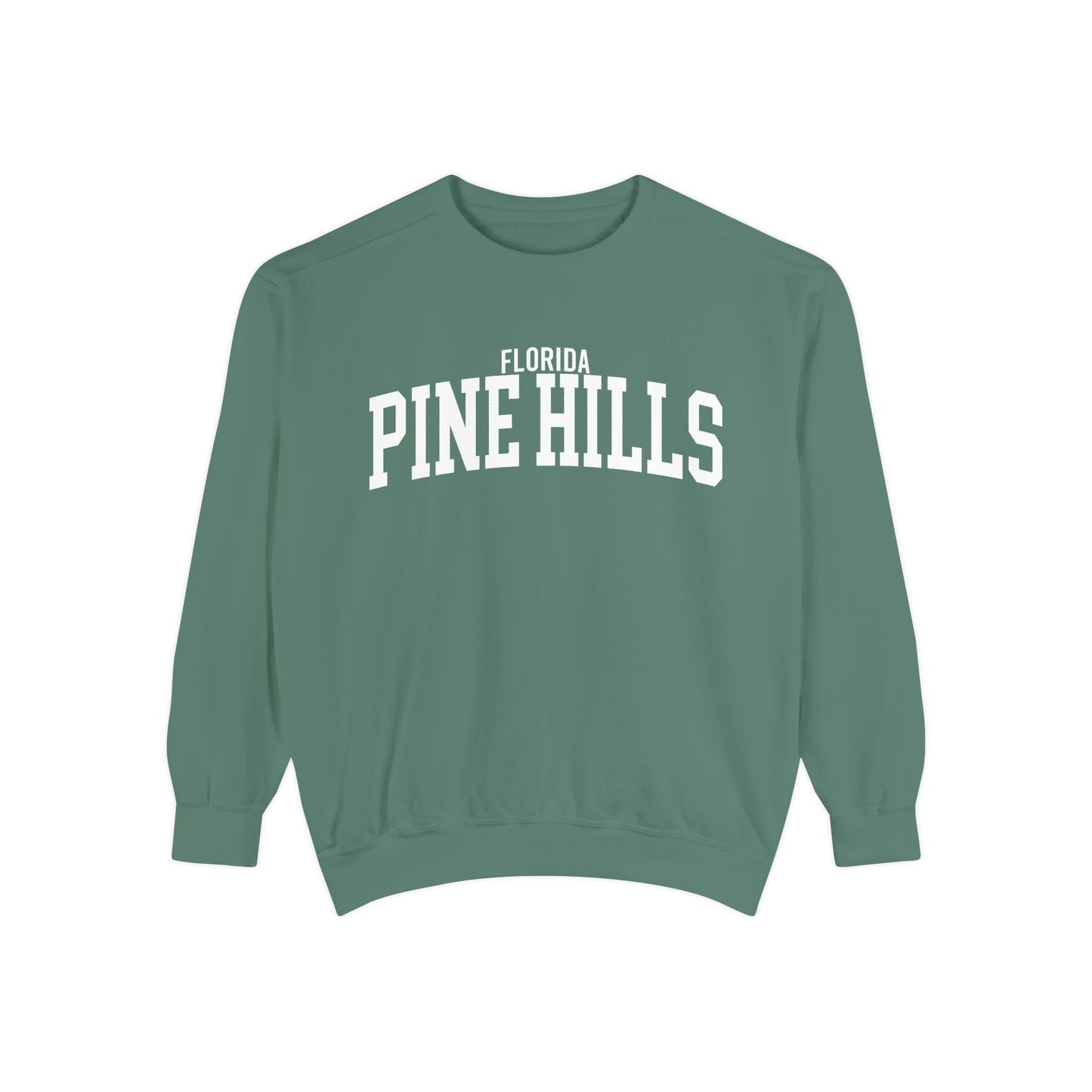 Pine Hills Florida Comfort Colors Sweatshirt