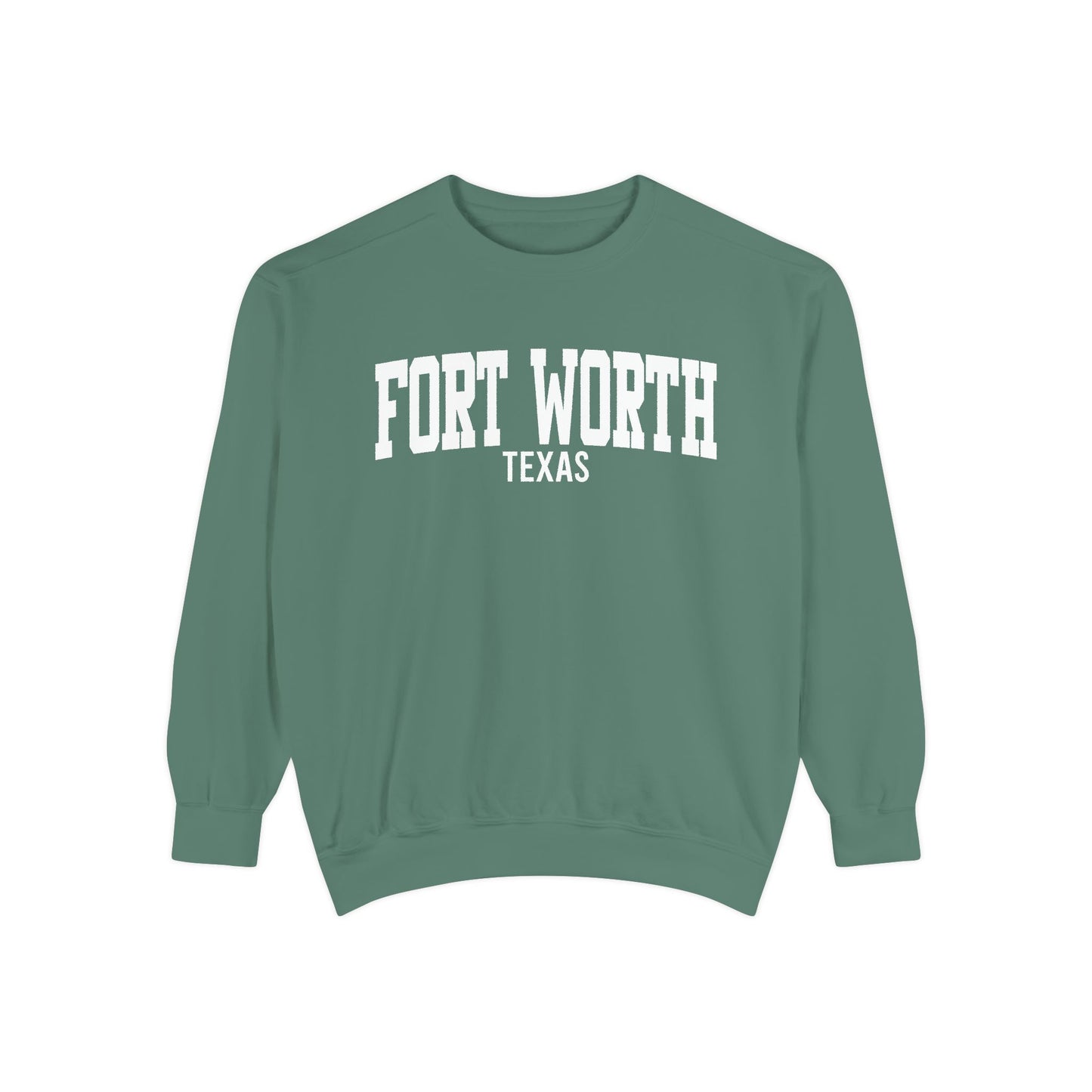 Fort Worth Texas Comfort Colors Sweatshirt