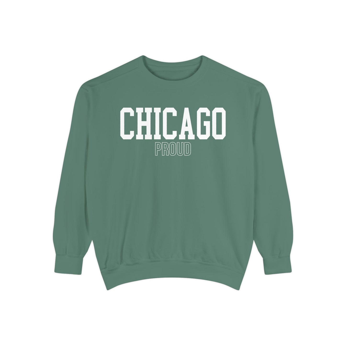Chicago Proud Comfort Colors Sweatshirt
