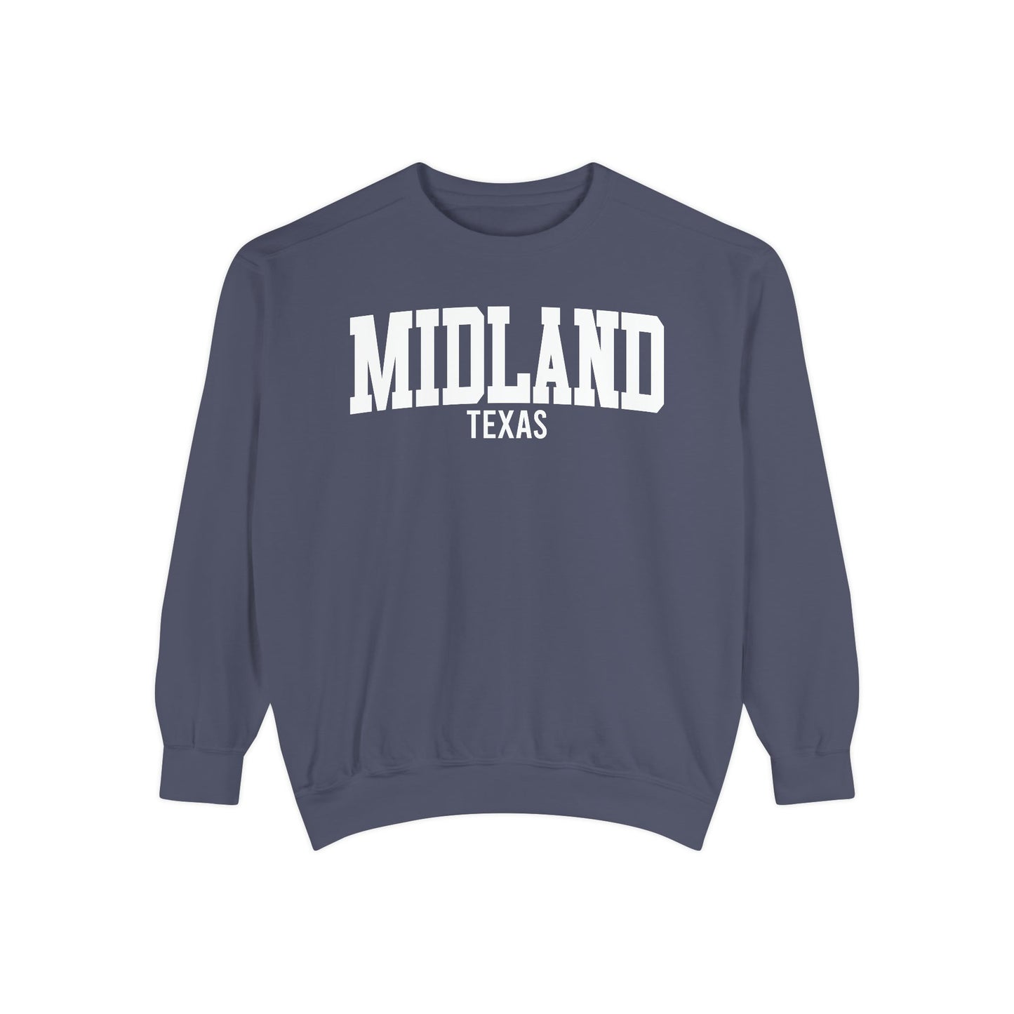 Midland Texas Comfort Colors Sweatshirt