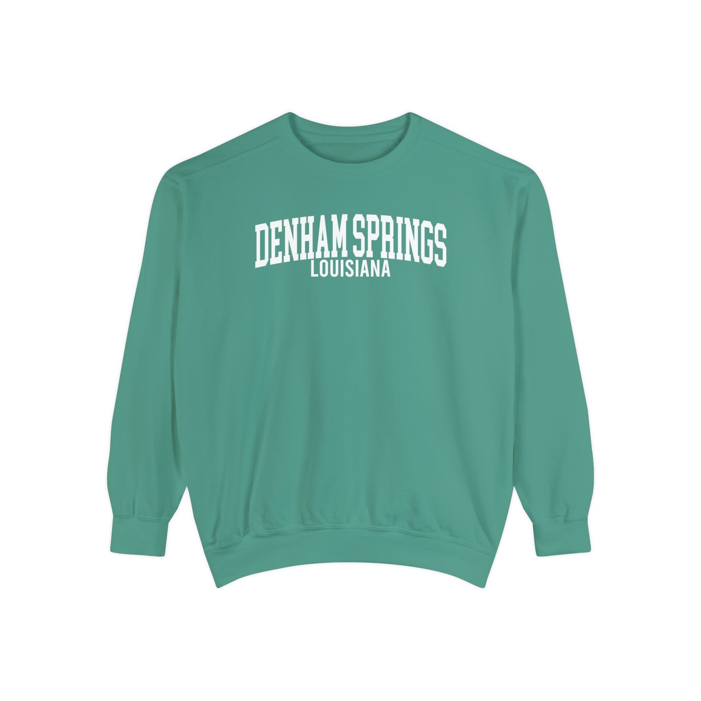 Denham Springs Louisiana Comfort Colors Sweatshirt