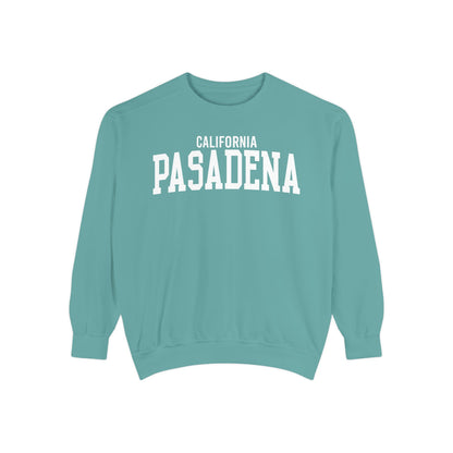 Pasadena California Comfort Colors Sweatshirt