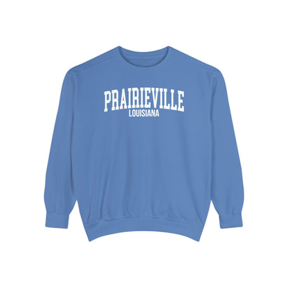 Prairieville Louisiana Comfort Colors Sweatshirt