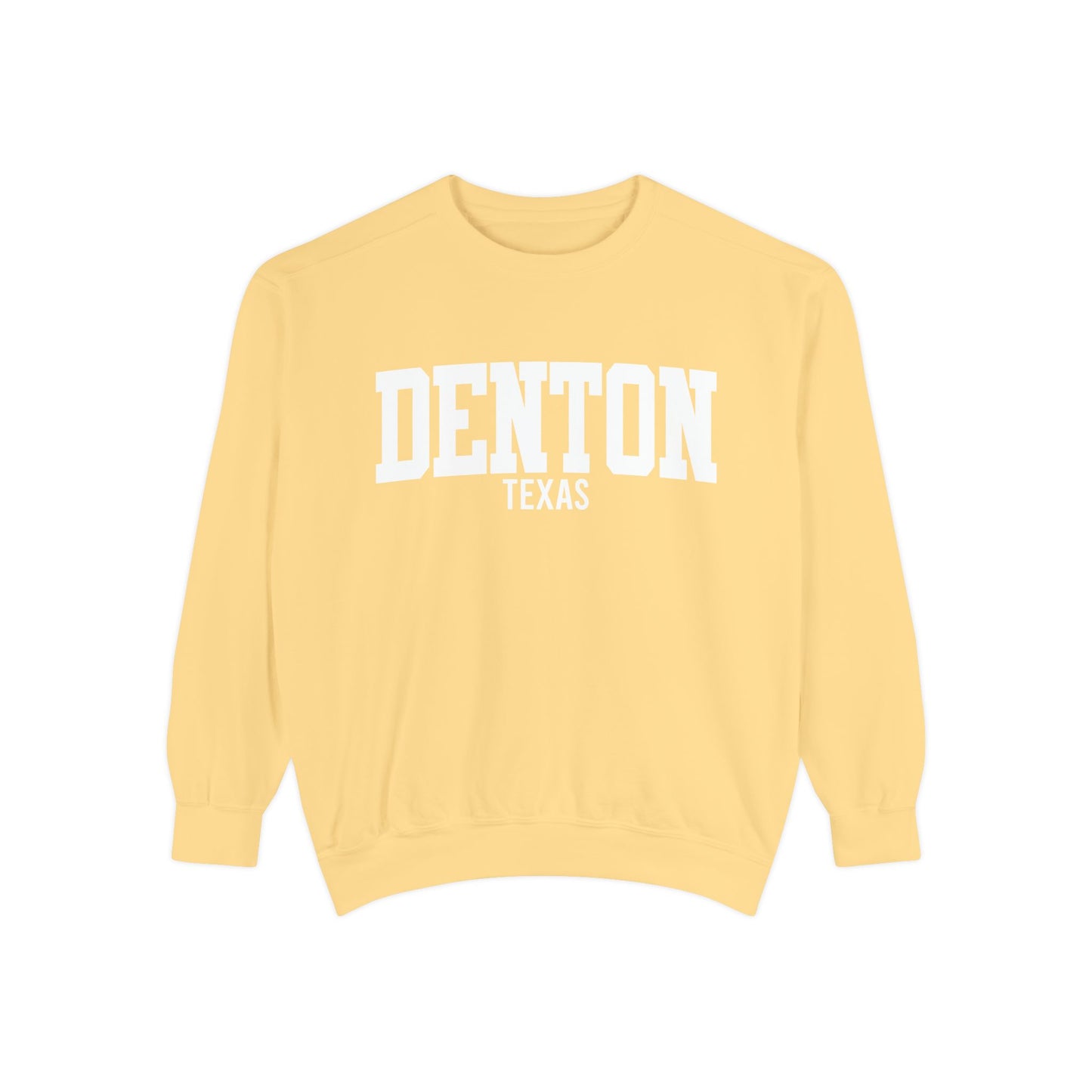 Denton Texas Comfort Colors Sweatshirt