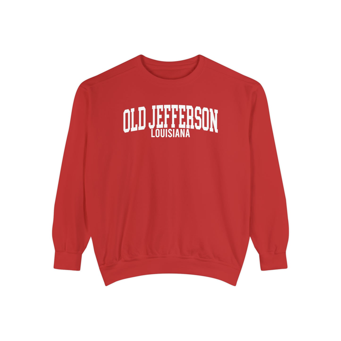 Old Jefferson Louisiana Comfort Colors Sweatshirt
