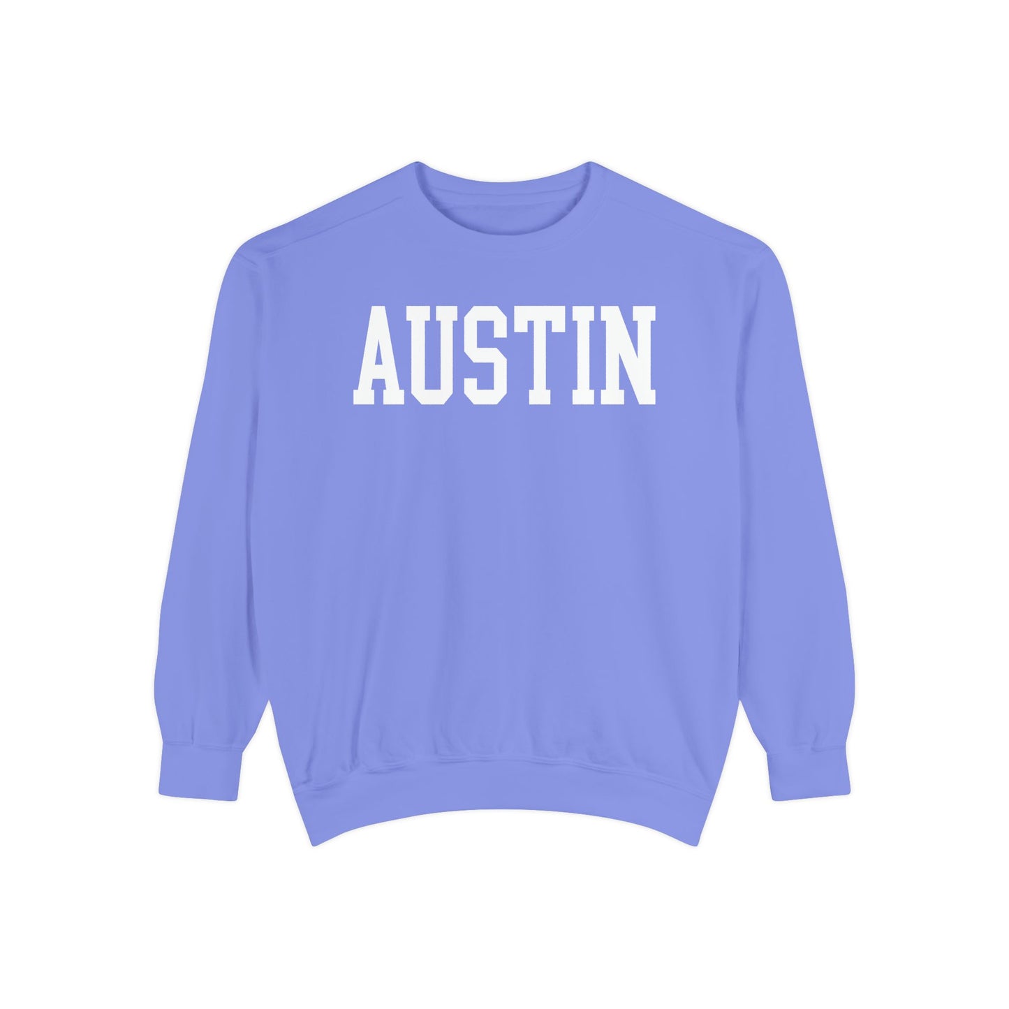 Austin Texas Comfort Colors Sweatshirt