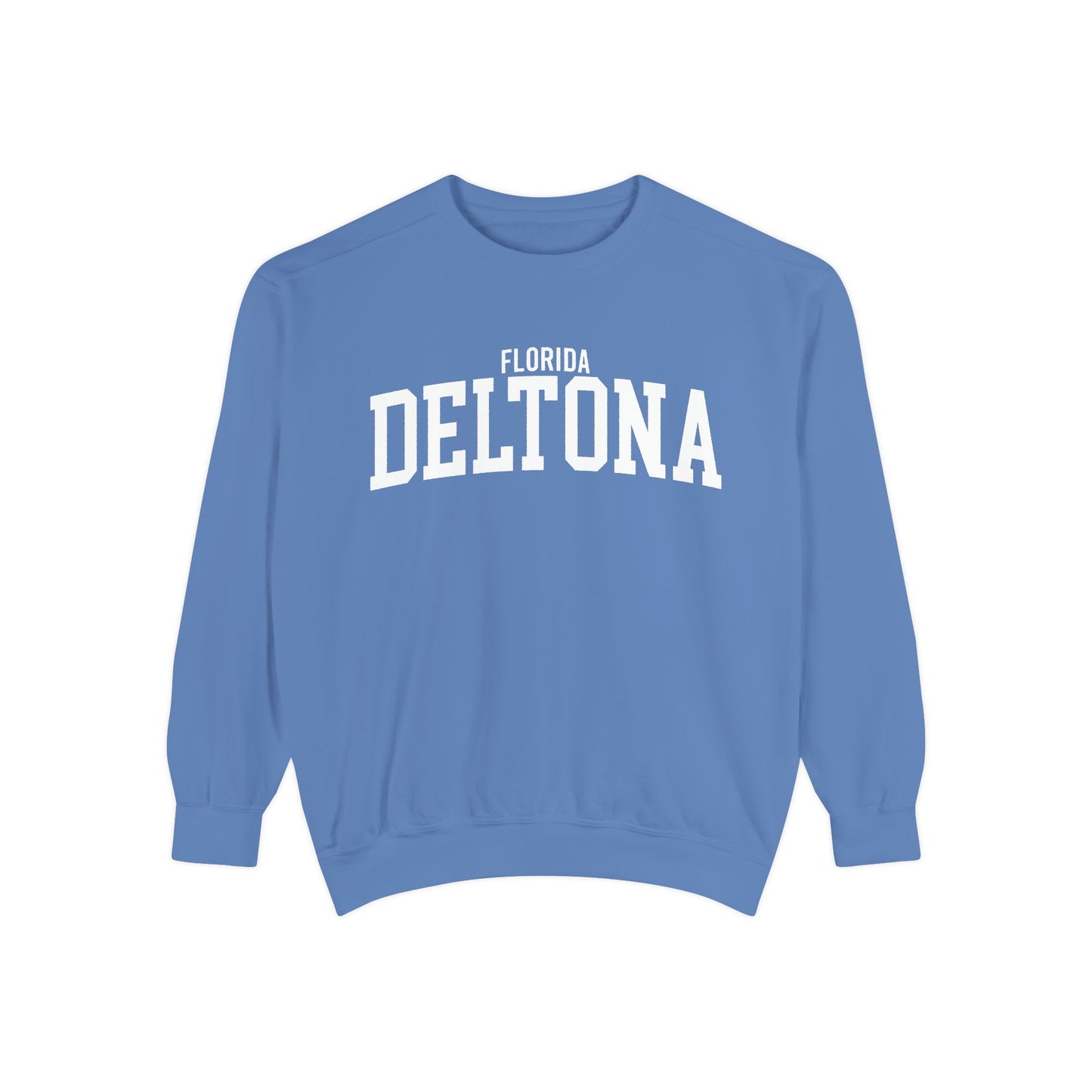 Deltona Florida Comfort Colors Sweatshirt