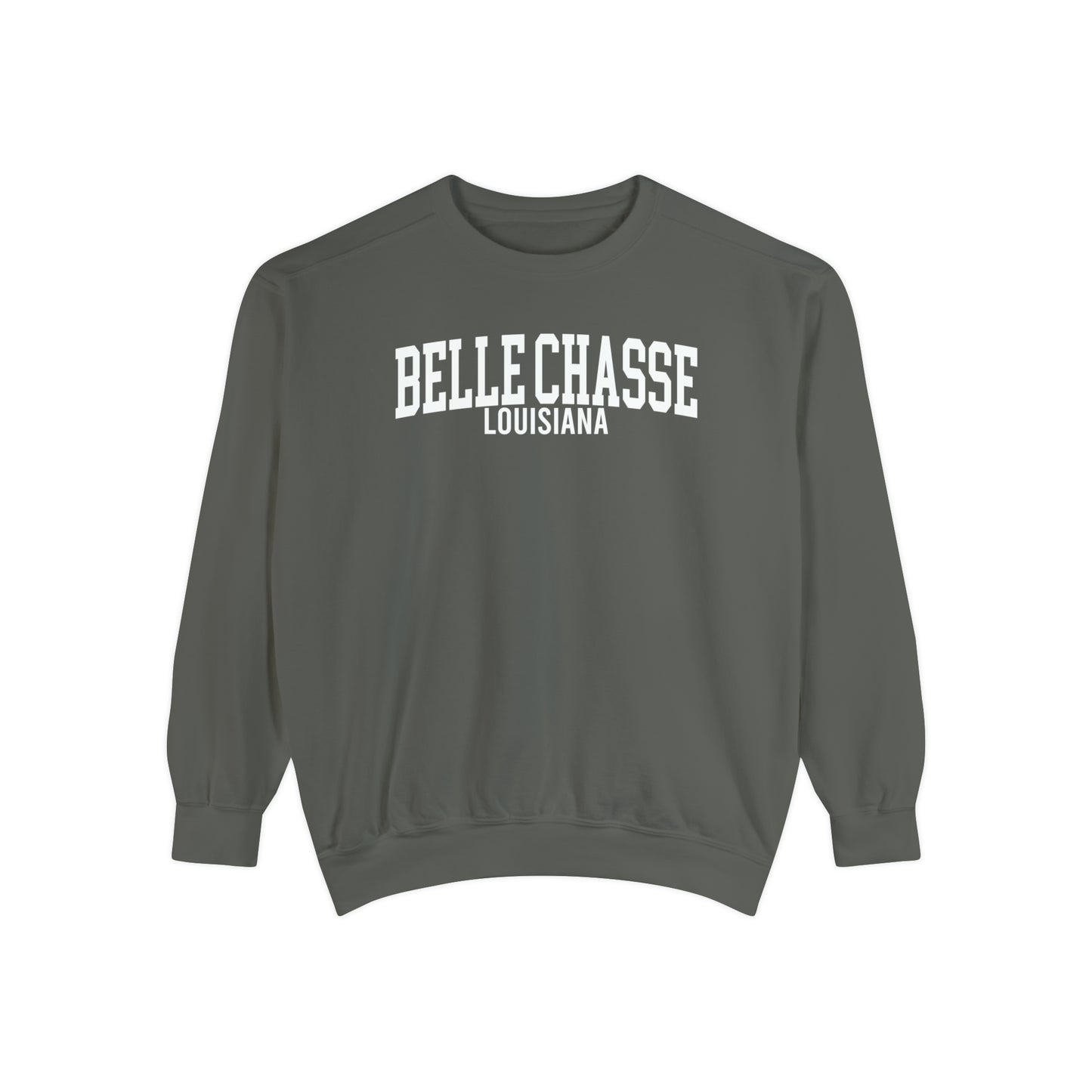 Belle Chasse Louisiana Comfort Colors Sweatshirt